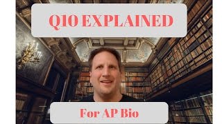 Q10 Coefficient Explained [upl. by Atnom]