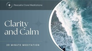 20Minute Morning Meditation for Clarity and Calm  Start Your Day Right [upl. by Eignat]