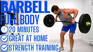 20 Minute Full Body Barbell Workout  At Home Barbell Workout [upl. by Firmin639]