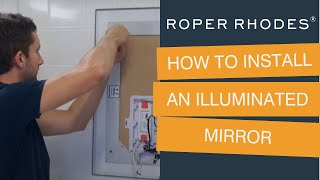 How to Install an Illuminated Bathroom Mirror [upl. by Heaps435]