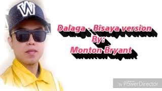 Dalaga  Bisaya Dalaga Sa Eskina Version Allmost with lyrics By Monton Bryant [upl. by Weiman422]