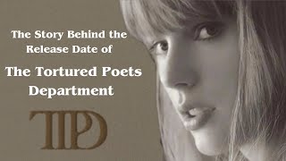 Taylor Swift’s New Album Hidden Messages Behind April 19th  The Tortured Poets Department [upl. by Alam]