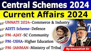 Central Govt Scheme 2024  केंद्र सरकार की प्रमुख योजनाएं 2024  Scheme Current Affairs 2024 scheme [upl. by Llerad]