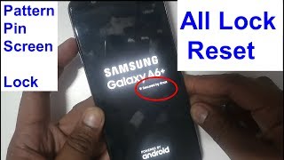 Samsung A6 A605G Hard Reset And Lock Reset New Way 2019 [upl. by Andrey]