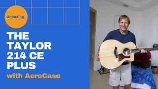 Unboxing the Taylor 214 CE Plus and Aerocase First Time Touching An Acoustic Guitar [upl. by Nyrahs]