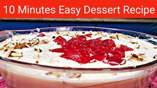 10 Minutes Dessert Recipe  Easy Dessert  Quick And Easy Dessert  Lahori Food Secrets [upl. by Banyaz]