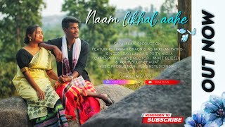 NAAM LIKHAL AAHE  NAGPURI SONG 2022  SARAI FILMS [upl. by Enaffit]