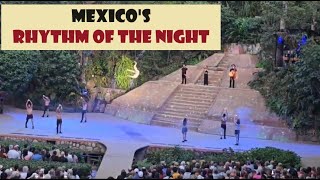 MEXICOs Rhythm Of The Night [upl. by Lennej]