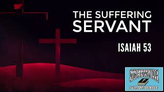 Sermon – The Suffering Servant Isaiah 53 – Elder Alejandro A [upl. by Mert]