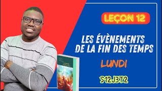 Leçon 12  Scellés pour le ciel  LUNDI [upl. by Cobby]