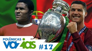 CR7 MAIOR que Eusébio  Polêmicas Vazias 17 [upl. by Alric]