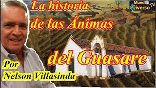 La historia de las Ánimas del Guasare por Nelson Villasinda [upl. by Lorine311]