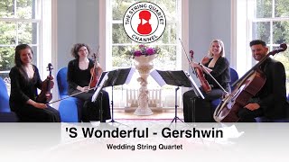 S Wonderful Gershwin Wedding String Quartet [upl. by Godfree]