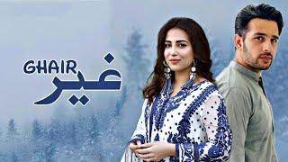 Ghair New Drama Coming Soon Ushna Shah new drama [upl. by Majka]