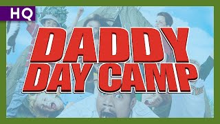 Daddy Day Camp 2007 Trailer [upl. by Leith]