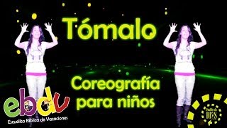 EBDV  Tómalo  Coreografías para niños [upl. by Eleda]