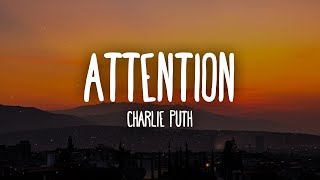 Charlie Puth  Attention Lyrics [upl. by Karb191]