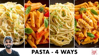 10 Minute Pasta Recipes  4 Ways  Red Sauce Mix Sauce Aglio e Olio White Sauce  Sanjyot Keer [upl. by Dressel592]