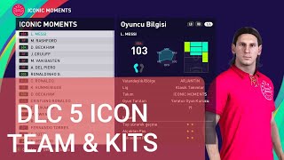 PES 2021 DLC 5 Iconic Moments Team amp Kits  Easy Steps  Kolay Kurulum [upl. by Zephan]