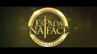 Espada na Face 2018  TEASER01 [upl. by Luci]