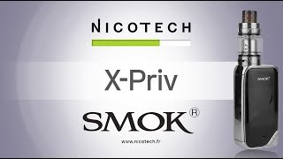 Kit XPriv  Smok [upl. by Balthazar]