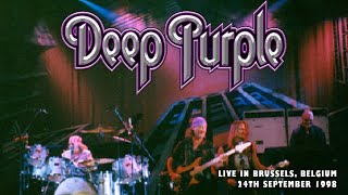 Deep Purple  Live In Brussels Belgium 24th September 1998 FULL CONCERT [upl. by Hilary]