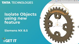 How to Isolate Objects in Siemens NX [upl. by Kyriako]