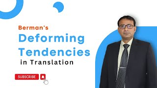 Bermans Deforming Tendencies in Translation [upl. by Tuppeny]