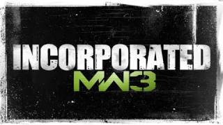 Modern Warfare 3 INCORPORATED [upl. by Airtap]