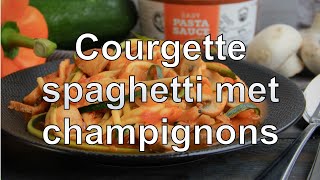 Courgette spaghetti met champignons [upl. by Sarat875]