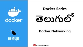 06 Docker Networking  Bridged Host and None In Telugu [upl. by Shantha]