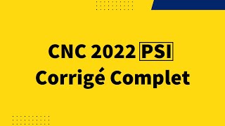 CNC 2022  PSI Epreuve sInformatique  Corrigé Complet [upl. by Adnwahsat416]