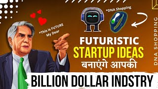 5 New billion dollar startup ideas in 2022  Startup Ideas that will Blow your Mind  Startup Ideas [upl. by Ecnerrot]