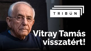 Vitray Tamás A televíziózás ideje lejárt  TRIBÜN [upl. by Vlada]