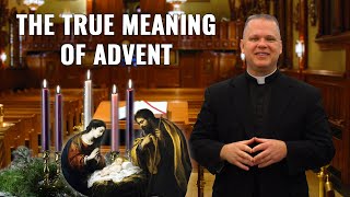 Understanding the True Meaning of Advent  Ask a Marian [upl. by Celisse727]