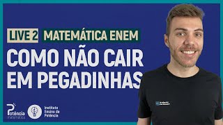 NÃO CAIA EM PEGADINHAS no ENEM  AULA 2  MATEMÁTICA ENEM [upl. by Ledarf]