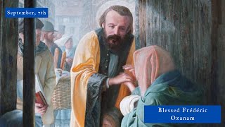 SAINT OF THE DAY  Blessed Frédéric Ozanam [upl. by Steward]