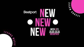 Beatport New Techno Week 21 MEGAPACK 200526052024 [upl. by Schouten]