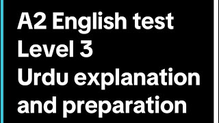 A2 english test for visa extension in uk with urdu explanation and preparation RidaAli14 [upl. by Rovaert]