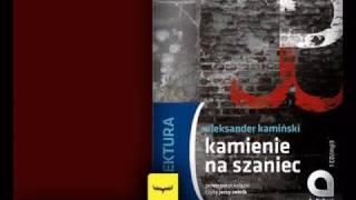 Audiobook Kamienie na szaniec Aleksander Kamiński [upl. by Westleigh358]