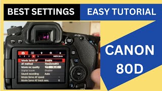 Canon 80D Full Easy Tutorial amp Best Settings HINDI  URDU For Photos amp Video [upl. by Phyllis]