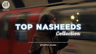 New Top Nahsheeds Collection 🎶💿  Peaceful Listening ❤️‍🩹  Faith Of Islam [upl. by Wiersma]