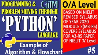 5 Chapter 2 Algorithm amp Flowchart Python Language O Level  A LevelGIITM [upl. by Bryn348]