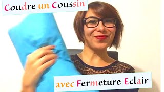 Coudre un coussin avec fermeture éclair [upl. by Octavius]