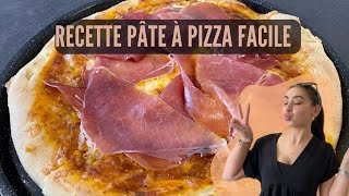 RECETTE PÂTE À PIZZA 🍕 FACILE ET RAPIDE [upl. by Corly561]