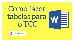 Como inserir tabelas no seu TCC [upl. by Helenka]