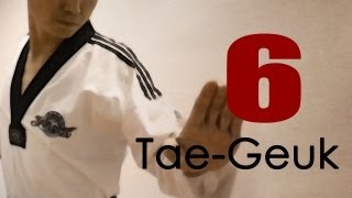 WT Taekwondo Poomsae Taegeuk 6 Jang  Explanations  태극 6장  TaekwonWoo [upl. by Pomfret575]