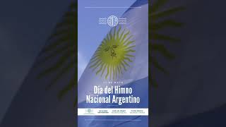 11 de mayo  Día de Himno Nacional Argentino [upl. by Hawley]