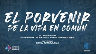 El porvenir de la vida en común [upl. by Eibocaj]