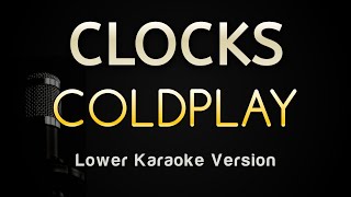 Clocks  Coldplay Karaoke Songs With Lyrics  Lower Key [upl. by Trub]